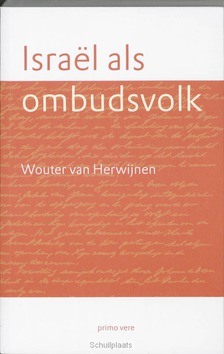ISRAEL ALS OMBUDSVOLK - HERWIJNEN, W. VAN - 9789073014145