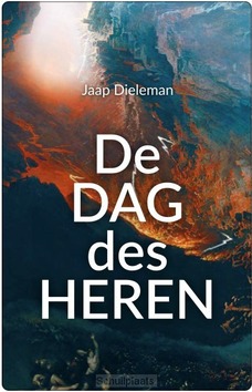 DE DAG DES HEREN - DIELEMAN, JAAP - 9789073982352