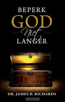 BEPERK GOD NIET LANGER - RICHARDS, J.B. - 9789074115841