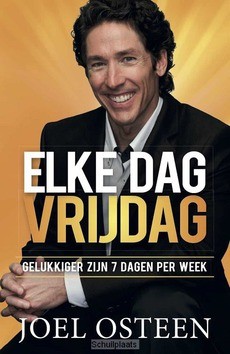 ELKE DAG VRIJDAG - OSTEEN, JOEL - 9789074115926