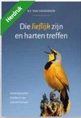 DIE LIEFLIJK ZIJN EN HARTEN TREFFEN