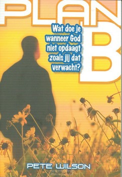 PLAN B - WILSON, PETE - 9789074901178