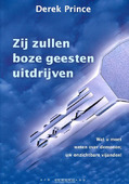 ZIJ ZULLEN BOZE GEESTEN UITDRIJVEN