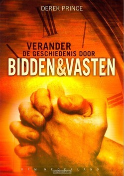 VERANDER DE GESCHIEDENIS DOOR BIDDEN EN - PRINCE - 9789075185232