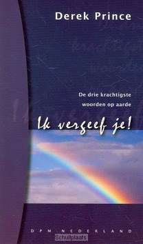 IK VERGEEF JE - PRINCE - 9789075185560