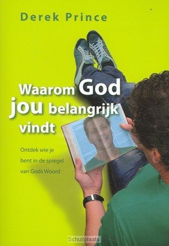WAAROM GOD JOU BELANGRIJK VINDT - PRINCE - 9789075185690
