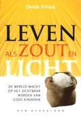LEVEN ALS ZOUT EN LICHT