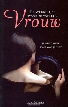 WERKELIJKE WAARDE VAN EEN VROUW - BEVERE - 9789075226171