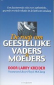 ROEP OM GEESTELIJKE VADERS EN MOEDERS