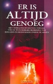ER IS ALTIJD GENOEG