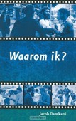 WAAROM IK