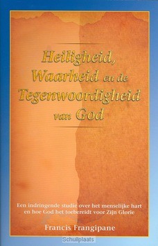 HEILIGHEID WAARHEID EN TEGENWOORDIGHEID - FRANGIPANE - 9789075226782