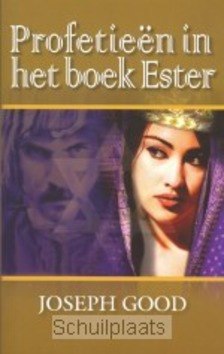 PROFETIEEN IN HET BOEK ESTER - GOOD - 9789075226850