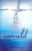 HOE WORD IK VERVULD MET DE HEILIGE GEEST