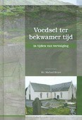 VOEDSEL TER BEKWAMER TIJD