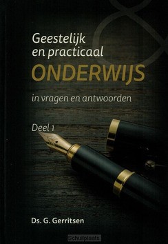 GEESTELIJK EN PRACTICAAL ONDERWIJS 1 - GERRITSEN, G. DS - 9789075236866