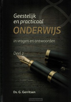 GEESTELIJK EN PRACTICAAL ONDERWIJS 2 - GERRITSEN, G. DS - 9789075236880