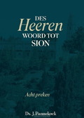 DES HEEREN WOORD TOT SION