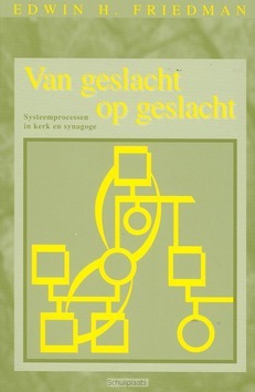 VAN GESLACHT TOT GESLACHT - FRIEDMAN - 9789075569070