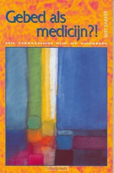 GEBED ALS MEDICIJN - BAKKER - 9789075569322