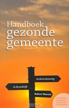 HANDBOEK GEZONDE GEMEENTE - WARREN - 9789075569469