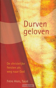 DURVEN GELOVEN - TAIZE, FRERE ALOIS - 9789075569575