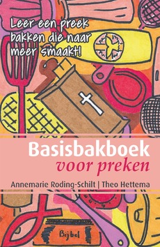 BASISBAKBOEK VOOR PREKEN - RODING,-SCHILT, ANNEMARIE - 9789075569933