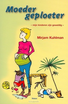MOEDER GEPLOETER - KUHLMAN - 9789075613216
