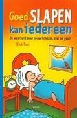 GOED SLAPEN KAN IEDEREEN