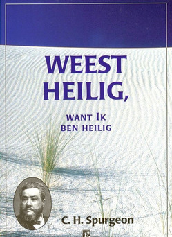 WEEST HEILIG - SPURGEON - 9789075957082