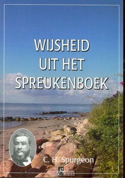 WIJSHEID UIT HET SPREUKENBOEK - SPURGEON, C.H. - 9789075957570