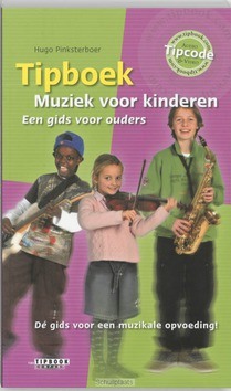 TIPBOEK MUZIEK VOOR KINDEREN - PINKSTERBOER, H. - 9789076192185