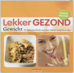 LEKKER GEZOND GEWICHT - HOND, H. DE - 9789076218786