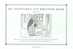DE AVONTUREN VAN BRUINTJE BEER / 9 - TOURTEL, M. - 9789076268149