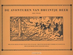 DE AVONTUREN VAN BRUINTJE BEER / 12 BRUI - TOURTEL, M. - 9789076268170