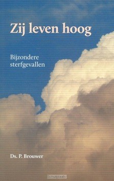 ZIJ LEVEN HOOG - BROUWER, P. - 9789076343181