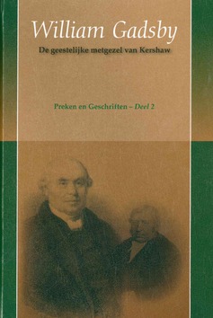 PREKEN EN GESCHRIFTEN 2 - GADSBY, WILLIAM - 9789076450100