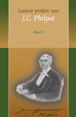 LAATSTE PREKEN 1 - PHILPOT, J.C. - 9789076450117