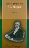LAATSTE PREKEN 3 - PHILPOT, J.C. - 9789076450148