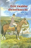 ZWAKKE DIENSTKNECHT