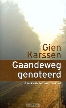 GAANDEWEG GENOTEERD - KARSSEN - 9789076596044