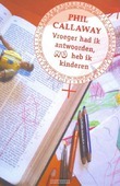 VROEGER HAD IK ANTWOORDEN NU HEB IK KIND