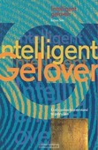 INTELLIGENT GELOVEN