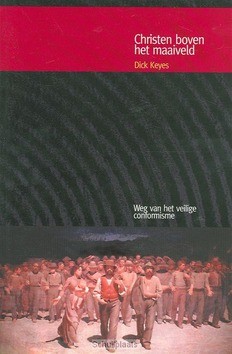 CHRISTEN BOVEN HET MAAIVELD - KEYES - 9789076596921