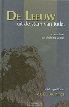 LEEUW UIT DE STAM VAN JUDA - BRUININGS - 9789076731377