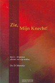 ZIE MIJN KNECHT 1