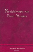 KRUISTRIOMPH VAN VORST MESSIAS