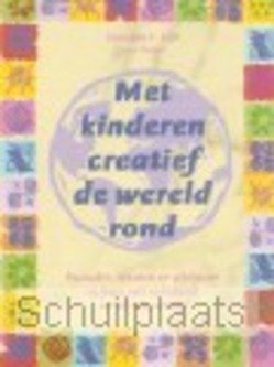 MET KINDEREN CREATIEF DE WERELD ROND - KOHL, M.A. - 9789076771311