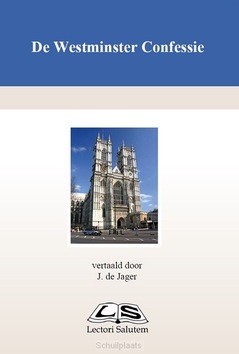 WESTMINSTER CONFESSIE - JAGER, J. DE - 9789076973852