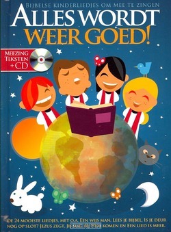 ALLES WORDT WEER GOED - BOEK+CD - 9789077102459